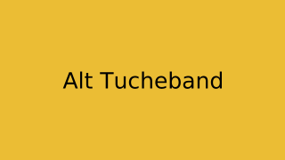 Alt Tucheband Thumbnail