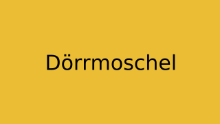 Dörrmoschel Thumbnail