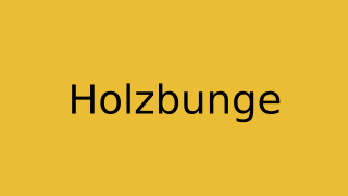 Holzbunge Thumbnail