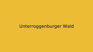 Unterroggenburger Wald Thumbnail