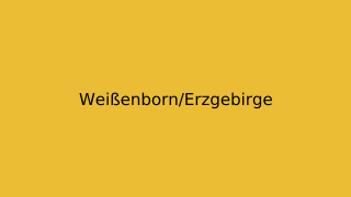 Weißenborn/Erzgebirge Thumbnail